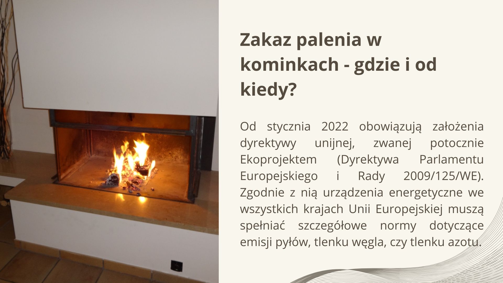 Zakaz palenia w kominkach - gdzie i od kiedy?